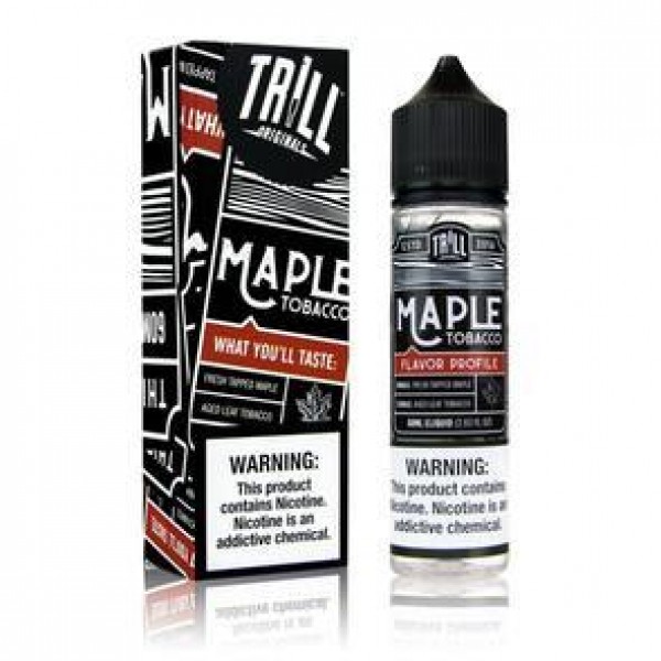 Trill Vapor - Maple Tobacco